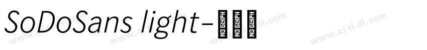 SoDoSans light字体转换 SoDoSans light字体转换